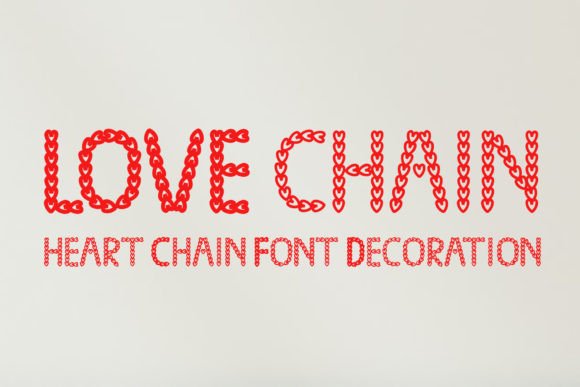 Love Chain: The Heart-Shaped Font That Brings Joy to Your Designs