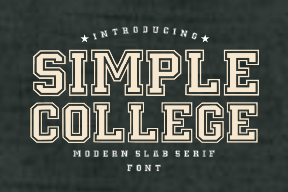 Simple College: The Modern Slab Serif for Bold Branding