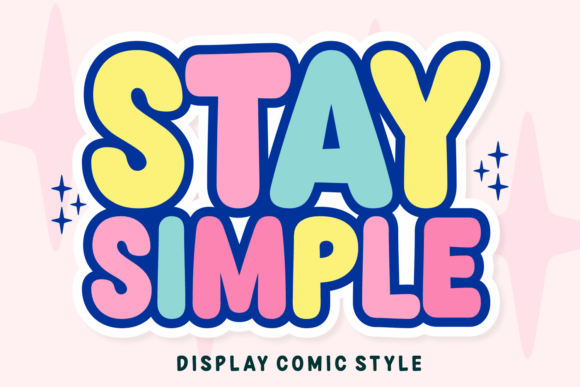 Stay Simple: The Retro-Modern Display Font for Bold Projects